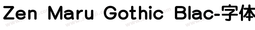 Zen Maru Gothic Blac字体转换